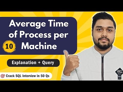 Average Time of Process per Machine | Leetcode 1661 | Crack SQL Interviews in 50 Qs #mysql