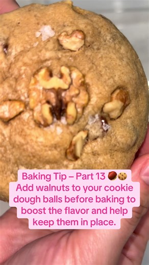 Baking Tip – Part 13 🌰🍪 Add walnuts to your cookie dough balls before baking to boost the flavor and help keep them in place.