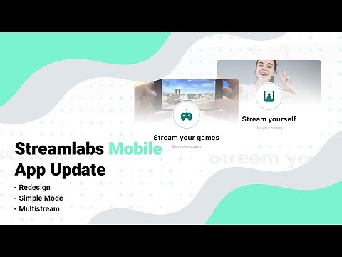 Introducing a Redesigned Mobile App | Streamlabs
