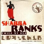 Shabba Ranks Featuring Krystal - Twice My Age
