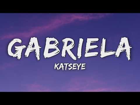 KATSEYE - Gabriela (Lyrics)