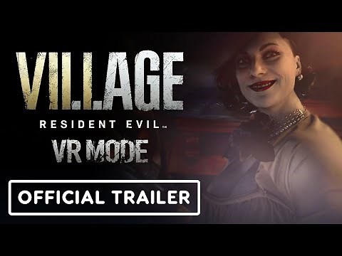 Resident Evil Village VR Mode - Official Gameplay Trailer
