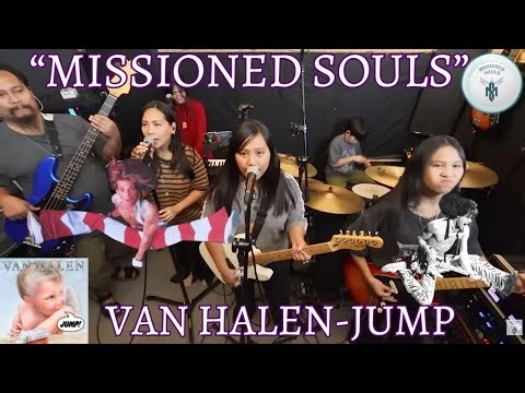 🔥🔥🔥MISSIONED SOULS🔥🔥🔥- VAN HALEN-JUMP EP. 136