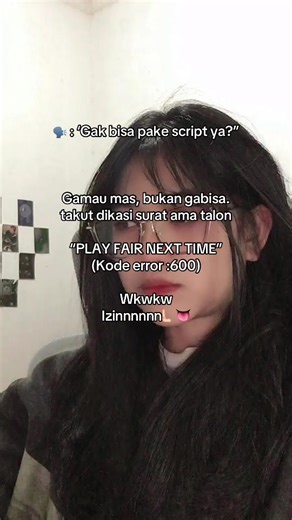 Gak Bisa Pake Script? Kode Error: 600 dan Solusinya
