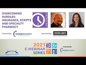 Overcoming Hurdles: Insurance, Scripts and Specialty Pharmacy