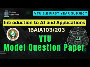 VTU Model Question Paper, Introduction to AI and Applications | 1BAIA103/203 Discussion