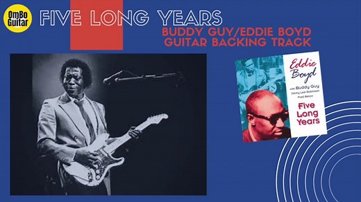 Five long years-Buddy Guy/Eddie Boyd-Guitar backing track-Slow blues in C