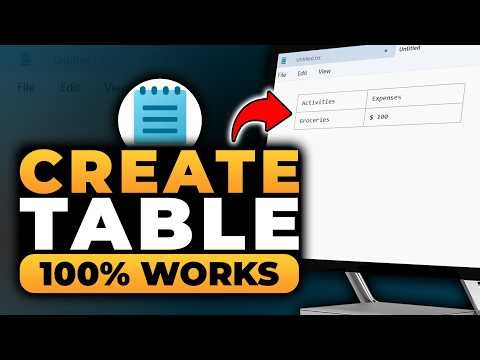 How To Create Table in Notepad (𝟮𝟬𝟮𝟲) | 100% WORKS | NO Yapping, To The Point! | FAST & EASY
