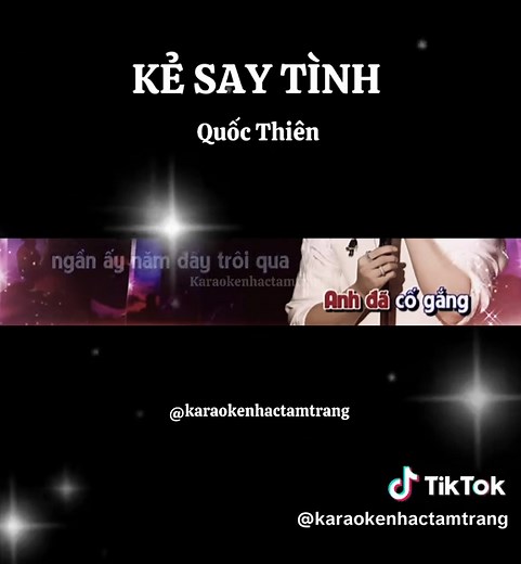 KARAOKE KẺ SAY TÌNH - Hát Cùng Quốc Thiên
