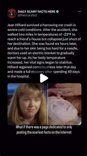 Thescaryfact ™ | In December 1980, Jean Hilliard faced an extraordinary survival situation after a severe car accident in northern Minnesota. The... | Instagram