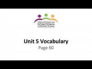 Unit 5 Vocabulary - Page 60