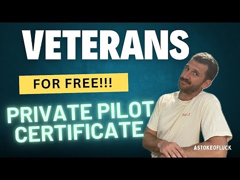 Get your Private Pilot License for FREE!! Post 9/11, VRE, GI Bill
