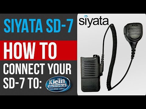 SIYATA SD-7 with Klein accessories and PTT applications!