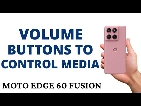 How to ENABLE the VOLUME BUTTONS to CONTROL MEDIA on the MOTO EDGE 60 FUSION!