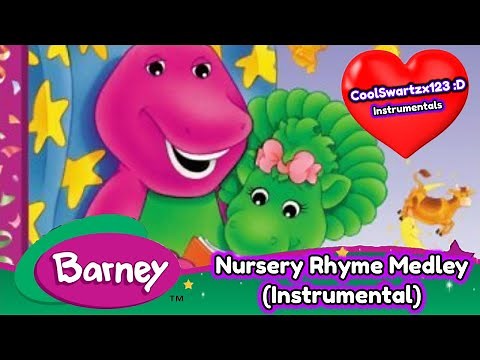 Barney: Nursery Rhyme Medley (Instrumental)