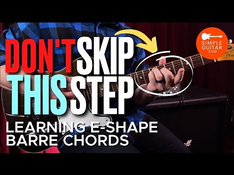 Step-by-step process to learn E Shape Barre chords EASILY