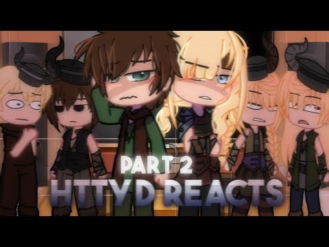 Httyd reacts to the future (Part 2) REUPLOAD | Gacha Club | HTTYD 1 | READ DESC.