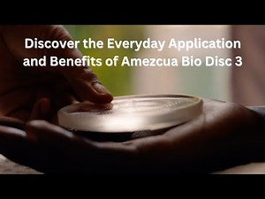 Discover the Everyday Application and Benefits of Amezcua Bio Disc 3