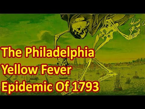 The Philadelphia Yellow Fever Epidemic Of 1793