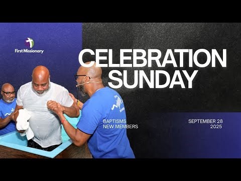 Celebration Sunday | FMBC Concord | September 28, 2025