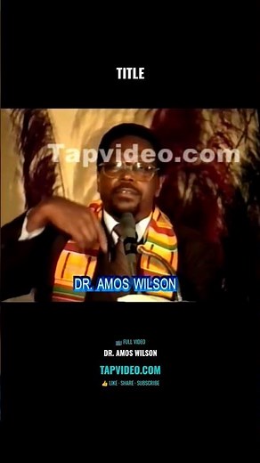 Dr. Amos Wilson: How Black-on-Black Violence Is Made - Black Violence