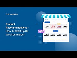 WooCommerce Product Recommendations plugin - A Detailed Overview