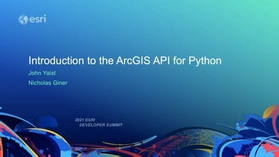 Introduction to the ArcGIS API for Python