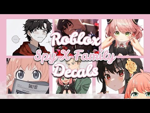 ROBLOX || Bloxburg & Royale High ~ Spy X Family Decals Ids