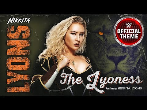 Nikkita Lyons – The Lyoness (feat. Nikkita Lyons) [Entrance Theme]