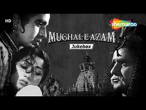 All Songs of Mughal-E-Azam(1960) - HD Jukebox | Dilip Kumar, Madhubala | Lata Mangeshkar, Shamshad B