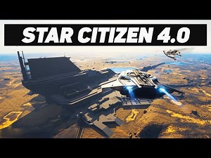 Star Citizen 4.0 looks INCREDIBLE!!