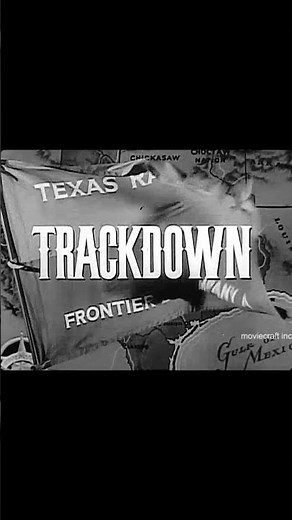 Trackdown (1958) | NO WAY OUT-- TV Moments from Moviecraft Inc. #ClassicTV #TVWestern #MoviecraftInc