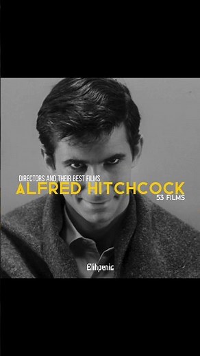Best Films of Alfred Hitchcock!
