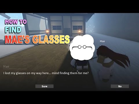 How to find Mae Glasses in PROJECT SLAYERS | Mae Glasses Locations