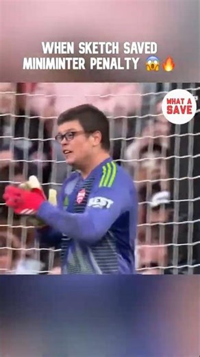 When Sketch Saved Miniminter Penalty 😱🔥