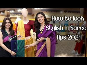 How To Look Stylish In Saree Tips 2024/Ideas Ghazal Siddique