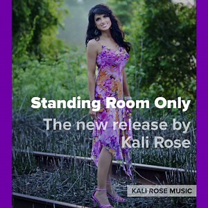 Check out my new release “Standing Room Only”. Available on iTunes and other music outlets. https://music.apple.com/us/album/standing-room-only/1266190431?i=1266190446 | Kali Rose
