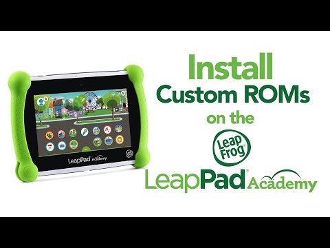 Install custom (GSI) ROMs on the LeapPad Academy