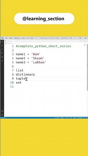 Python Collections (Arrays - List, Tuple, Dictionary, Set) - Python | Learning Section