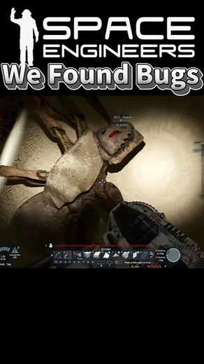 🕷️ We Found Bugs In Space Engineers!