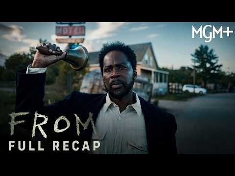 "FROM" FULL RECAP | What You Forgot Before Season 4