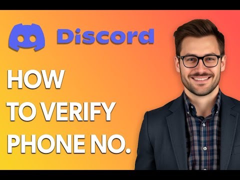 How To Verify Phone Number On Discord [2025 Guide]