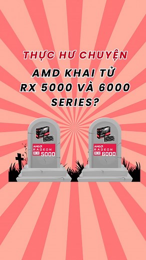 8.8K views · 83 reactions | Thực hư chuyện AMD khai tử VGA RX 5000 và 6000 series. #pc #pcgaming #gpu #vga #amd #nvidia | Tech by Lân | Facebook