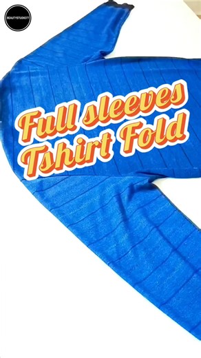 Fold Full Sleeve T-Shirt in 5 Seconds