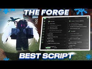 The Forge Script Hack GUI: Instant Forge, Auto Mine, Auto Ore, Kill Aura, Fly + MORE! *NO KEY*