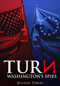 TURN: Washington's Spies Season 3 - episodes streaming online