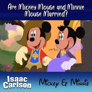 Are Mickey Mouse and Minnie Mouse dating or married?😉 #Isaaccarlson #mickeyandminniemousemarried #Disney #MickeyMouse #mickey #Wotso | Isaac Carlson