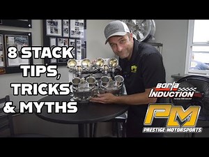 8 Stack Injection Tips, Tricks and Myths from Prestige Motorsports