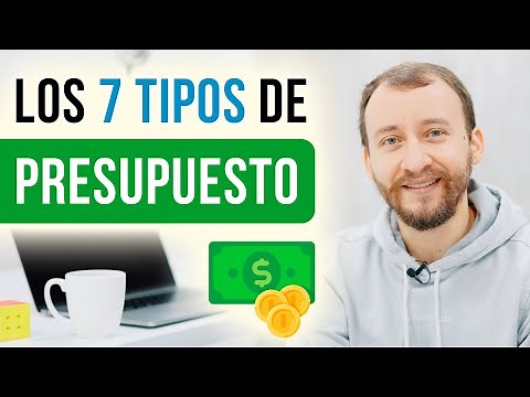 Los 7 Tipos De Presupuestos