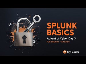 TryHackMe Advent of Cyber 2025 Day 3 — Splunk Basics: Did You SIEM? Walkthrough